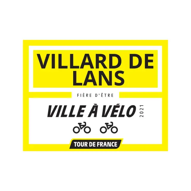 Yellow poster announcing the bike-friendly city for the 2021 Tour de France in Villard-de-Lans